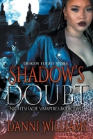 Shadow's Doubt (Nightshade Vampires) B0CLMKTRTF Book Cover