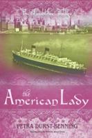 The American Lady 1477826580 Book Cover