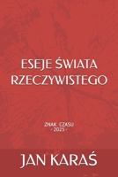 ESEJE SWIATA RZECZYWISTEGO B0FVS8VMMZ Book Cover