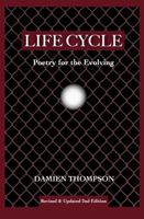 Life Cycle: Poetry for the Evolving B0FLDRWT6K Book Cover