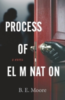 Process of Elimination B0GRM63MNR Book Cover