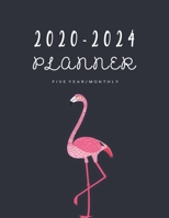 2020-2024 Planner Five Year Monthly: 60 Months Yearly Planner Monthly Calendar No Holiday Pug Flamingo 1704238269 Book Cover