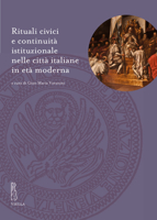 Rituali CIVICI E Continuita Istituzionale Nelle Citta Italiane in Eta Moderna B0BV57566Z Book Cover