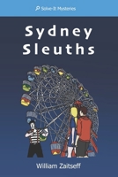 Sydney Sleuths (Solve-It Mysteries) B0FS28D2R5 Book Cover