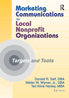 Marketing Communications for Local Nonprofit Organizations: Targets and Tools 0789017032 Book Cover