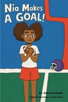 Nia Makes a Goal B0GL6QLBLH Book Cover