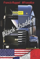 Black Shadow (French Edition) B0F2Q7SQNZ Book Cover