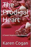 Prodigal Heart B0BPVLR9KF Book Cover