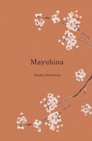 Mayuhina B0GNQ38H6B Book Cover