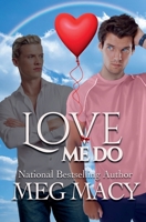 Love Me Do (Love Is Love) B0G6GXFMNP Book Cover