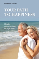 Your path to happiness 8393840708 Book Cover