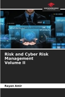 Risk and Cyber Risk Management Volume II 6205888548 Book Cover