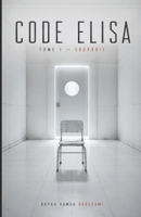 Courroie (Code: Elisa) (French Edition) B0HFKTCWRY Book Cover