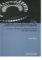 Die Jahrhunderthalle Und Das Ausstellungsgelände in Breslau - Das Werk Max Bergs 348657986X Book Cover