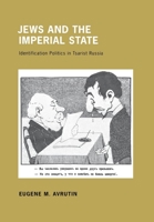 Jews and the Imperial State 080144862X Book Cover