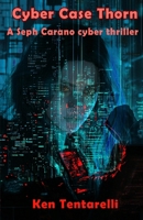 Cyber Case Thorn (The Cyber Case series) B0GDPRLZ7L Book Cover