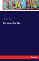 Die Kunst Fur Alle 3741169757 Book Cover