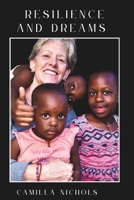 Resilience & Dreams B0GK8N2G1S Book Cover