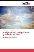 Apoyo Social, Integracion y Calidad de Vida 3845481692 Book Cover