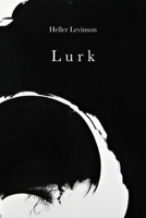 Lurk 1733892419 Book Cover