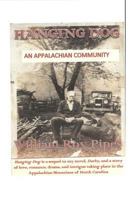 Hanging Dog: An Appalachian Community 1496037987 Book Cover