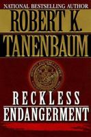 Reckless Endangerment 0451193288 Book Cover