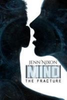 MIND: The Fracture 1981637532 Book Cover