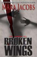 Broken Wings 1940993989 Book Cover