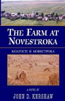 The Farm at Novestroka:KOAFOCN B HOBECTPOKA 1401050549 Book Cover