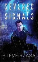 Severed Signals: A Vincent Chen Novella 1986308359 Book Cover