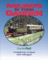 Railways in Your Garden 1902827015 Book Cover