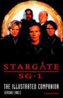 Stargate SG-1 The Illustrated Companion Seasons 1 and 2 1840233540 Book Cover