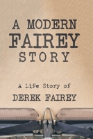 A Modern Fairey Story B0CNGPCPV6 Book Cover