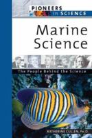 Marine Science: The People Behind the Science 0816054657 Book Cover