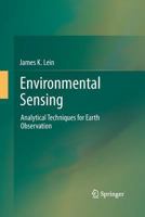 Environmental Sensing: Analytical Techniques for Earth Observation 1461401429 Book Cover