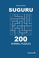 Suguru - 200 Normal Puzzles 9x9 (Volume 8) 1672801567 Book Cover