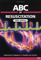 ABC of Resuscitation (ABC) 0727916696 Book Cover