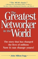 The Greatest Networker in the World 0761510575 Book Cover