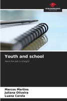 Youth and school 6208635349 Book Cover