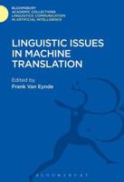 Linguistic Issues in Machine Translation 1474246540 Book Cover