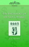 Psychology of the Stock Market 0870340166 Book Cover
