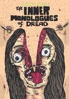 The Inner Monologues of Dread B0F9VFRKFV Book Cover