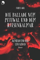 Konrad und der Leviathan: Die Ballade vom Pottwal und dem Riesenkalmar 3903315133 Book Cover