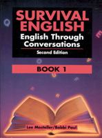 Survival English: English Through Conversations, Book 1 0130166359 Book Cover