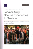 Today's Army Spouse Experiences in Garrison 1977407285 Book Cover