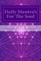 Daily Mantra's For The Soul 1986288005 Book Cover