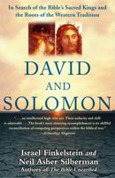 David and Solomon: In Search of the Bible's Sacred Kings and the Roots of the Western Tradition 0743243633 Book Cover