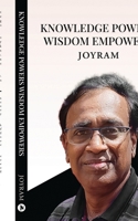 Knowledge Powers Wisdom Empowers B0CJTSGDBL Book Cover