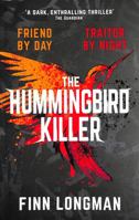 The Hummingbird Killer 1398507377 Book Cover