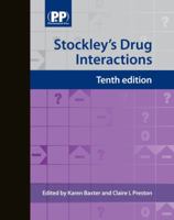 Stockley's Drug Interactions (Plus 1-Year Online Access) 0857110616 Book Cover